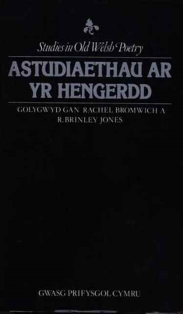 Astudiaethau ar yr Hengerdd (Hardcover)