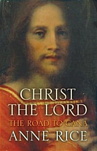 Christ the Lord : The Road to Cana (Hardcover)