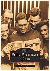 Bury Football Club (Paperback)