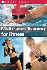 Multi-sport Training for Fitness (Paperback)