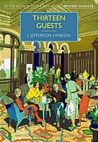 Thirteen Guests (Paperback)