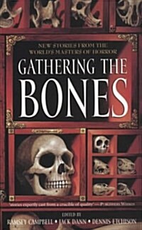 Gathering the Bones (Paperback)