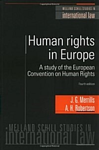 Human Rights in Europe : A Study of the Europe (Paperback)