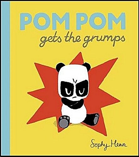 Pom Pom Gets the Grumps (Paperback)