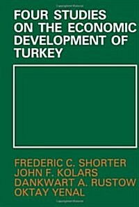 Four Studies on the Economic Development of Turkey (Hardcover)