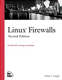 Linux Firewalls (Paperback, 2 Rev ed)