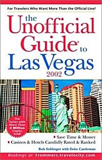 The Unofficial Guide(R) to Las Vegas 2002 (Paperback)