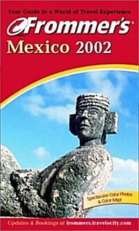 Frommers(R) Mexico 2002 (Paperback)