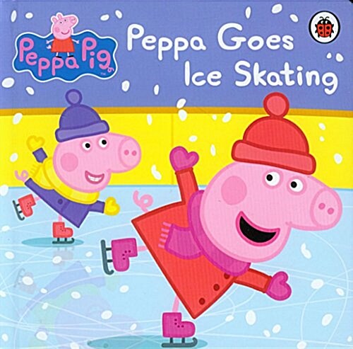 [중고] Peppa Pig: Peppa Goes Ice Skating (Board Book)