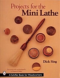 Projects for the Mini Lathe (Paperback)