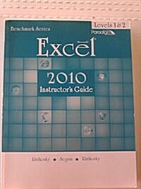 MicrosoftExcel 2010 : Instructoraes Guide (Paperback)