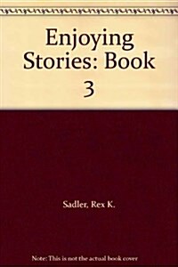 Enjoying Stories (Paperback)