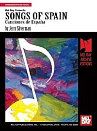 Songs Of Spain (Piano/Vocal) (Paperback)