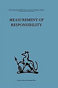 Measurement of Responsibility : A Study of Work, Payment, and Individual Capacity (Paperback)