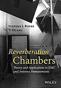 Reverberation Chambers: Theory and Applications to EMC and Antenna Measurements (Hardcover)