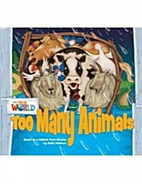 OUR WORLD Reader 1.9: Too Many Animals