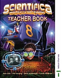 Scientifica Teacher Book 8 (Paperback, New ed)