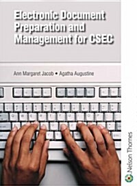 Electronic Document Preparation and Management for CSEC (Paperback, New ed)