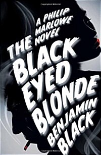 The Black Eyed Blonde : A Philip Marlowe Novel (Paperback, Air Iri OME)