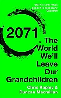 2071 : The World Well Leave Our Grandchildren (Paperback)