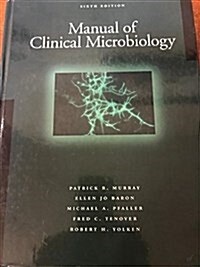 Manual of Clinical Microbiology (Hardcover)