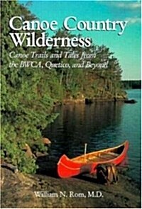 CANOE COUNTRY WILDERNESS (Paperback)