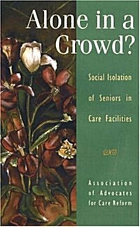 Alone in a Crowd? (Paperback, UK)
