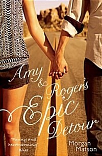 Amy & Rogers Epic Detour (Paperback, Reissue)