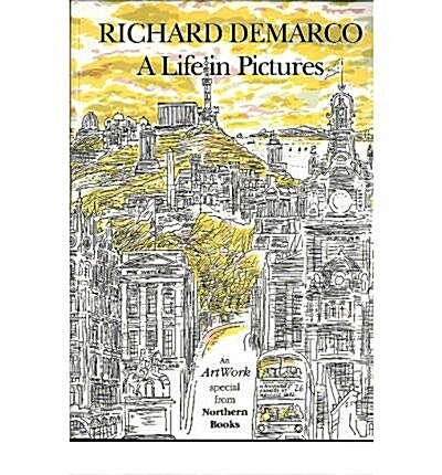 Richard Demarco : A Life in Pictures (Paperback)