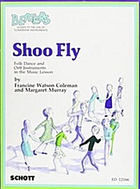 Shoo Fly (Paperback)