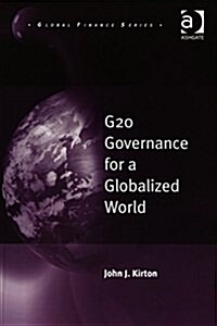 G20 Governance for a Globalized World (Paperback, New ed)