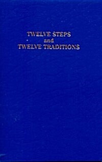 Twelve Steps and Twelve Traditions (Paperback, UK)