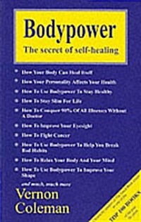 Body Power : Secret of Self-healing (Paperback, 2 Rev ed)