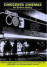 Cinecenta Cinemas : An Outline History (Paperback)
