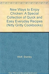 NEW WAYS TO ENJOY CHICKEN REV (Paperback)