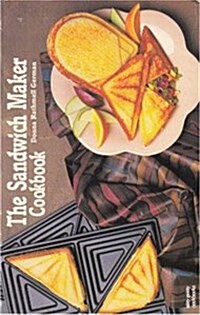 SANDWICH MAKER COOKKBOOK (Paperback)