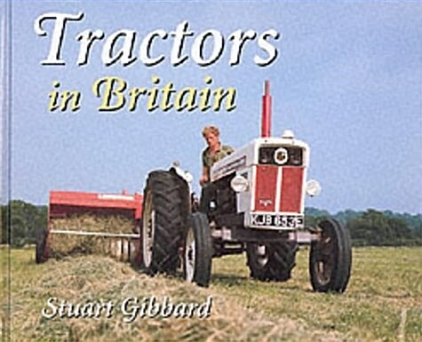 Tractors in Britain (Hardcover)