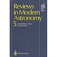 Reviews in Modern Astronomy: Variabilities in Stars and Galaxies (Hardcover)