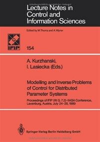 Modelling and inverse problems of control for distributed parameter systems : proceedings of IFIP (W.G. 7.2), IIASA conference, Laxenburg, Austria, July 1989