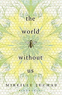 The World Without Us (Hardcover)