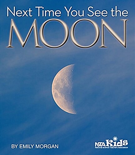 Next Time You See the Moon (Paperback)