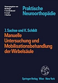 Manuelle Untersuchung Und Mobilisationsbehandlung Der Wirbelsaule (Hardcover)