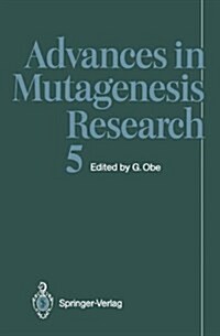 Advances in Mutagenesis Research 5 (Hardcover)