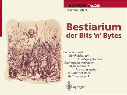 Bestiarium Der Bits and Bytes: Perspektiven Des Electronic Publishing (Paperback)