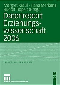 Datenreport Erziehungswissenschaft 2006 (Paperback)