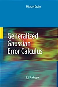 Generalized Gaussian Error Calculus (Paperback)