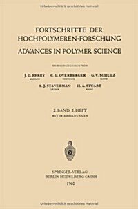 Fortschritte Der Hochpolymeren-Forschung / Advances in Polymer Science (Paperback)