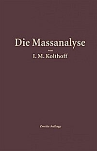 DIE MASSANALYSE (Paperback)