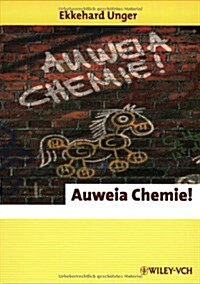 Auweia Chemie (Paperback)