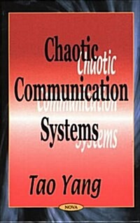Chaotic Communication Systems (Hardcover)